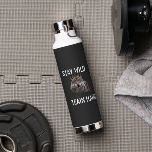 Bouteille D'eau Gourde de sport Stay Wild Train Hard Wolf