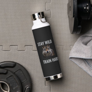 Bouteille D'eau Gourde de sport Stay Wild Train Hard Wolf