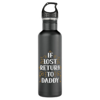 Bouteille D'eau Grand-père Cadeau | Si Perdu Retour À Papa