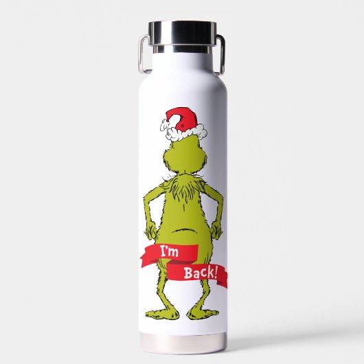 Bouteille D'eau Grinch | Je suis de retour (Avant)