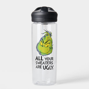 Bouteille D'eau Grinch Toutes tes chemises sont moches