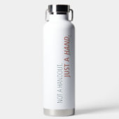 Bouteille d'eau HME : Pas une aumône | Moderne (Avant)