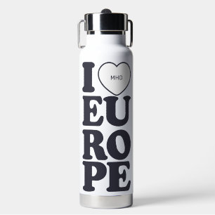 Bouteille D'eau I LOVE EUROPE monogramme personnalisé