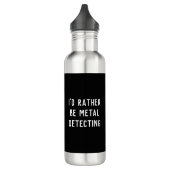 Bouteille D'eau I'D RATHER BE METAL DETECTING Water Bottle (Gauche)