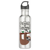 Bouteille D'eau I'm Taking It Slow Today Funny Sloth (Devant)