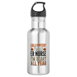 Bouteille D'eau Infirmière Urgences Drôle Halloween Épouvantable T
