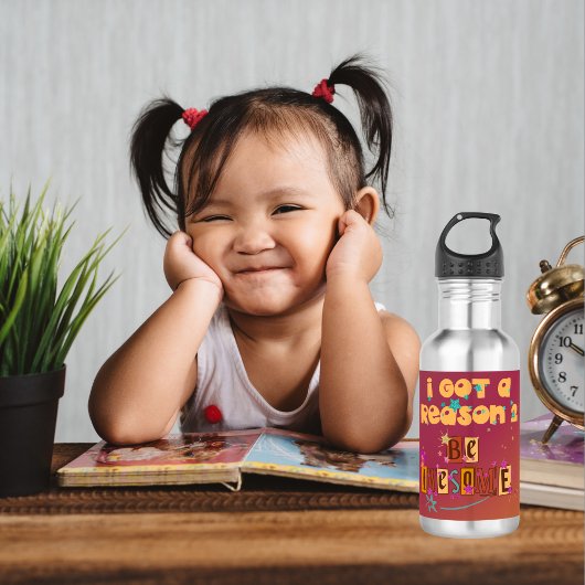 Bouteille D'eau J'Ai Une Raison 2 Être Génial