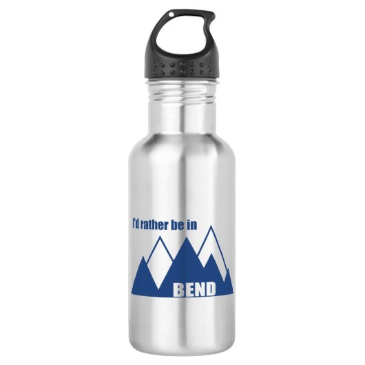 Bouteille D'eau Je préférerais être à Bend Oregon Mountain (Devant)