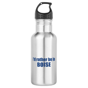Bouteille D'eau Je Préférerais Être À Boise Idaho
