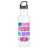 Bouteille D'eau La mère de Who needs superhéroes (Devant)