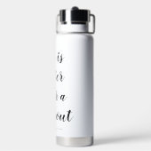 Bouteille D'eau La vie est meilleure après une séance de sport sur (Arrière)