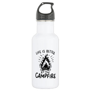 Bouteille D'eau La vie est meilleure au feu de camp