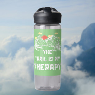 Bouteille D'eau Le Sentier Est Mon Thérapie De Randonneurs Inspira