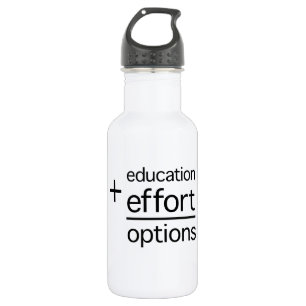 Bouteille D'eau L'éducation plus l'effort égale des options
