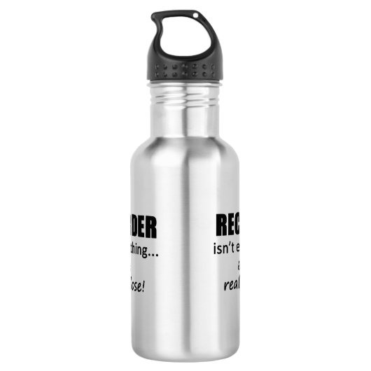 Bouteille D'eau L'enregistreur n'est pas tout (Dos)