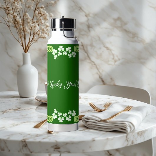 Bouteille D'eau Lucky You Green Shamrock Saint Patricks Day Celtic