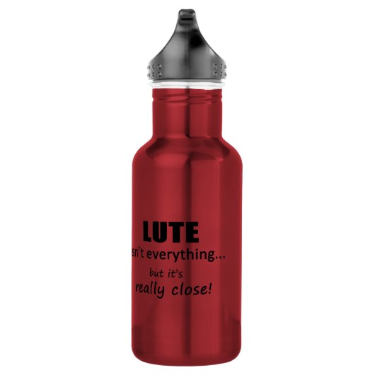 Bouteille D'eau Lute n'est pas tout (Droite)