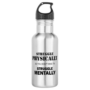 Bouteille D'eau Lutte Physique Pas Mentalement