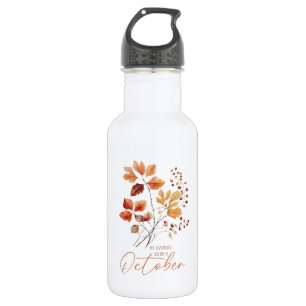 Bouteille D'eau Ma Couleur Préférée Est Octobre - Feuilles D'Autom