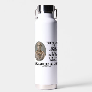 Bouteille D'eau Marcus Aurelius Quoi Qu'Il Arrive, Quoi Qu'Il Arri