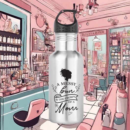 Bouteille D'eau marrant chignon maman mot art