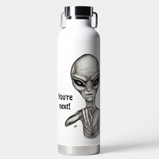 Bouteille D'eau Mauvais Alien, Tu es le prochain ! (Avant)