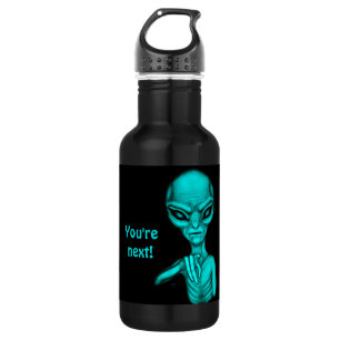 Bouteille D'eau Mauvais Alien, Tu es le prochain !