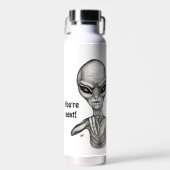 Bouteille D'eau Mauvais Alien, Tu es le prochain ! (Avant)