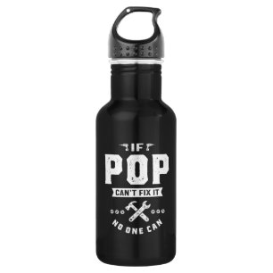 Bouteille D'eau Mens If Pop Cant Fix It Personne ne peut offrir D