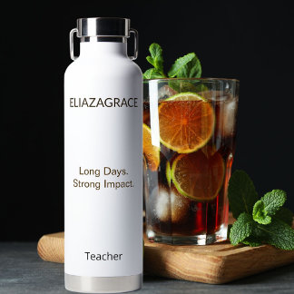 Bouteille D'eau Moderne Élégant Classique Personnalisé Enseignant 