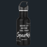 Bouteille D'eau Ne Laissez Jamais Personne Tuer Votre Eau Éclatée<br><div class="desc">Ne laissez jamais personne ternir votre nom étincelant personnalisé, une bouteille d'eau, parfaite pour quand vous gardez la forme, la séance de gym, la course, le jogging, l'entraînement, tout sport, les pique-niques au parc ou à la plage et pendant votre travail. Le type de police, la taille et la couleur...</div>