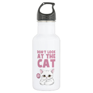 Bouteille D'eau Ne regardez pas le chat - Drôle chat blanc