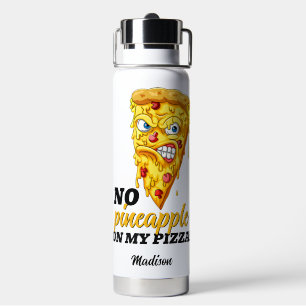 Bouteille D'eau Nom et ingrédient personnalisés Pizza en colère