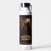 Bouteille D'eau Parodie de l'Opéra Fantôme Écureuil (Avant)