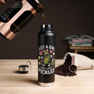 Bouteille D'eau Passion Cornichon Juste Une Fille Qui Aime Les Cor