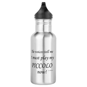 Bouteille D'eau Piccolo Voices dit que doit jouer