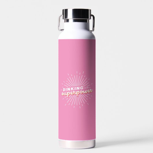 Bouteille D'eau Pickleball Dinking is My Superpower Funny Cadeau (Avant)