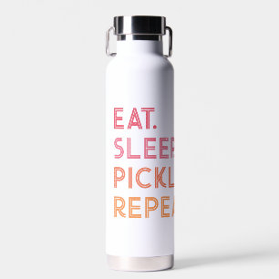 Bouteille D'eau Pickleball : Mangez Pickleball Sleep Répéter