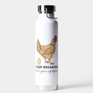 Bouteille D'eau Poulet Poops Petit Déjeuner Drôle