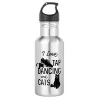 Pour les danseurs I Love Tap Dancing and Cats