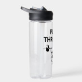 Bouteille D'eau PUSH THROUGH Water Bottle Gym Motivation (Droite)