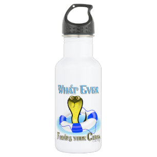 Bouteille D'eau Quoi qu'il flotte votre Cobra