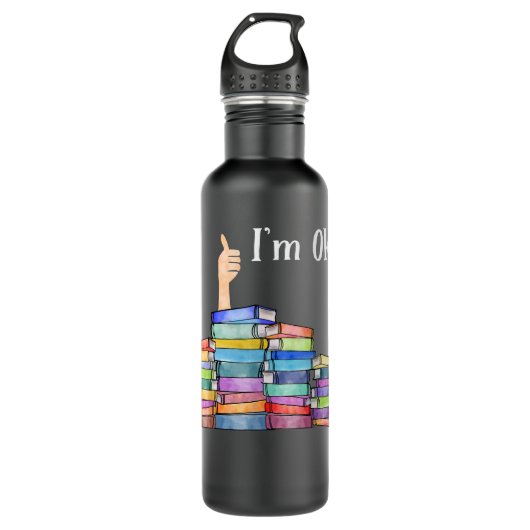 Bouteille D'eau Reading Books Librarian Reader Nerd I'm Ok Teacher (Devant)