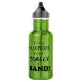 Bouteille D'eau Sans saxophone - Groupe (Droite)