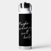 Bouteille D'eau Sarcastic Swearing Quote For Stressful Days Cheeky (Salle de sport)