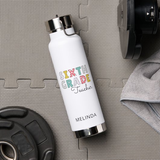 Bouteille D'eau Sixth Grade Teacher Back to School (Salle de sport (pivotée))
