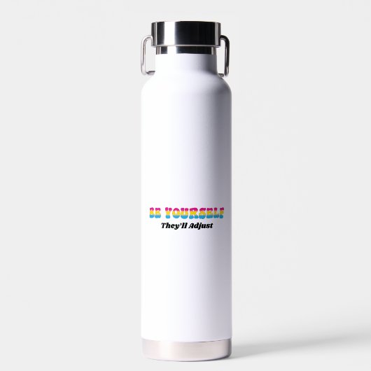 Bouteille D'eau Soyez vous-même, ils s'adapteront Couleurs du drap (Avant)