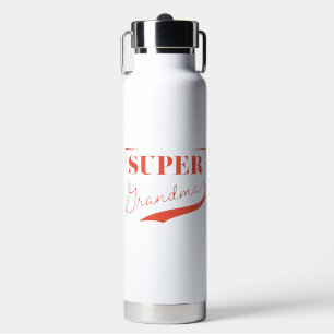 Bouteille D'eau Super grand-mère