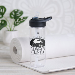 Bouteille D'eau Supernaturel "Une fois chasseur, toujours chasseur