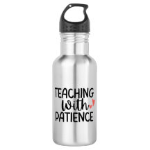 'Teaching With Patience' Teacher Thank You Gift 
